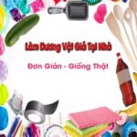 Hướng Dẫn Làm Dương Vật Giả Tại Nhà Đơn Giản Tiện Lợi